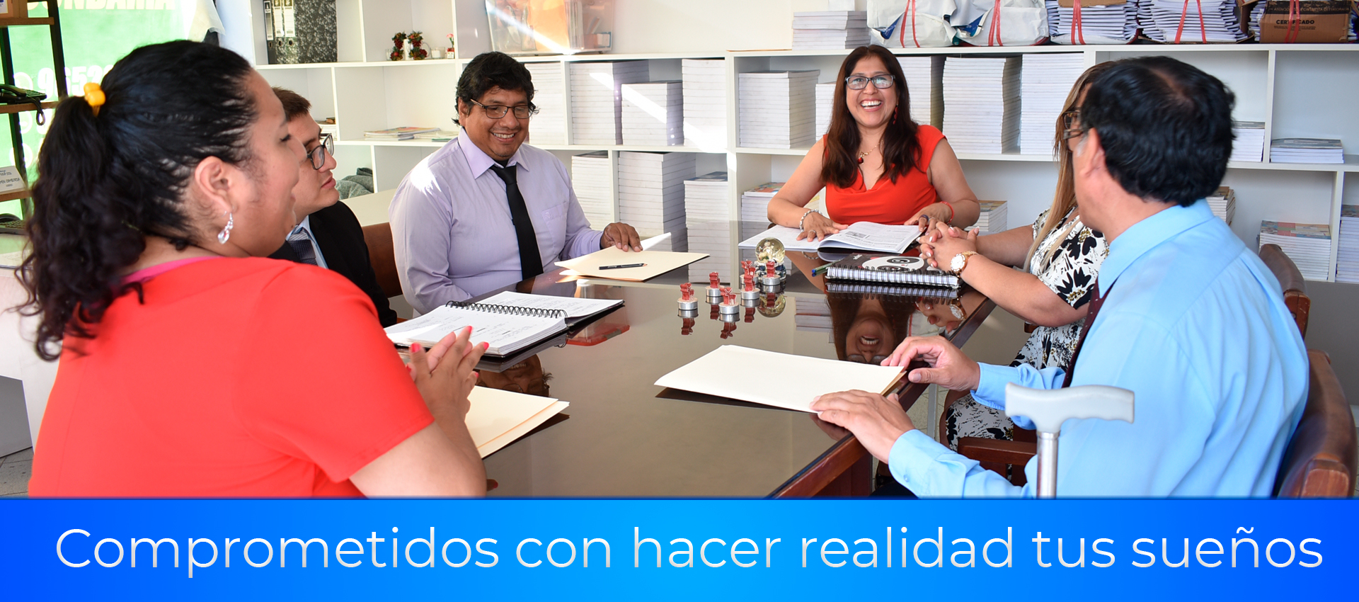 Comprometidos con tus sueños